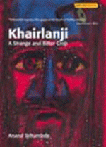 Khairlanji : A Strange and Bitter Crop